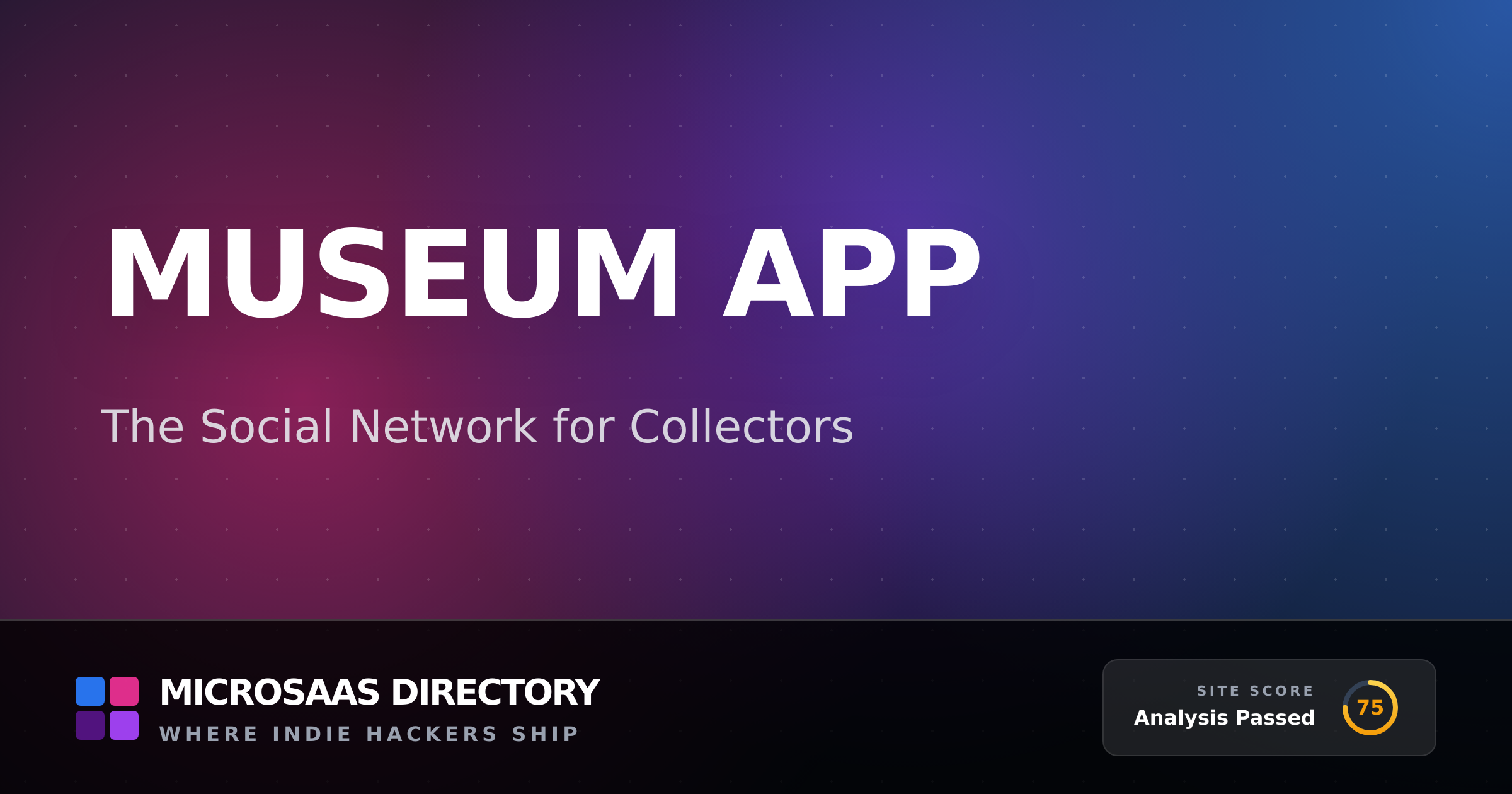 Museum App | MicroSaaS Directory