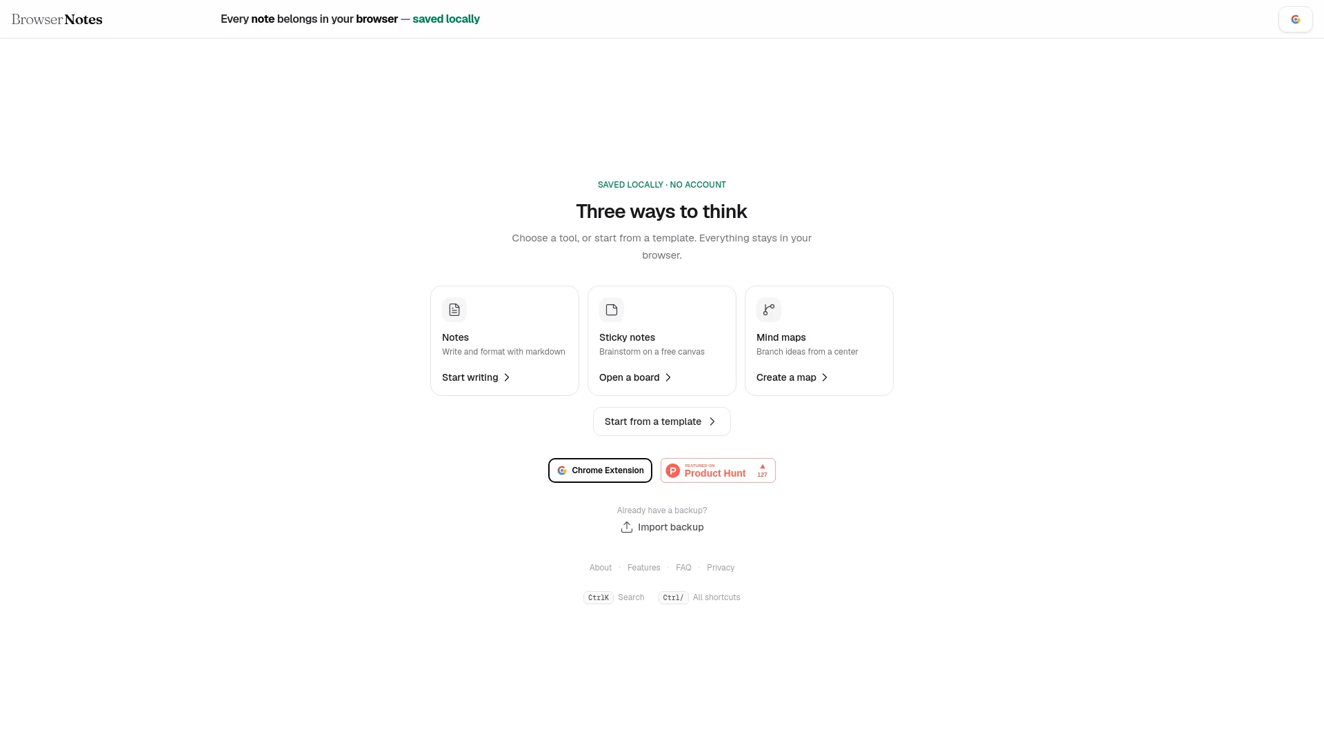 Every note belongs in your browser — saved locally